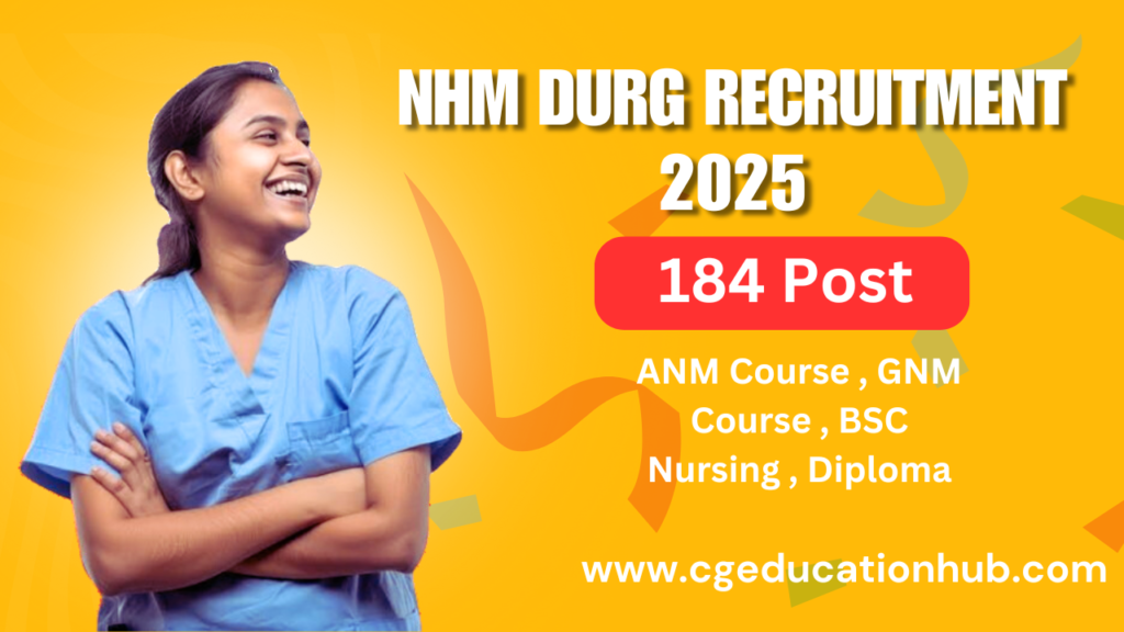 NHM Durg Recruitment 2025